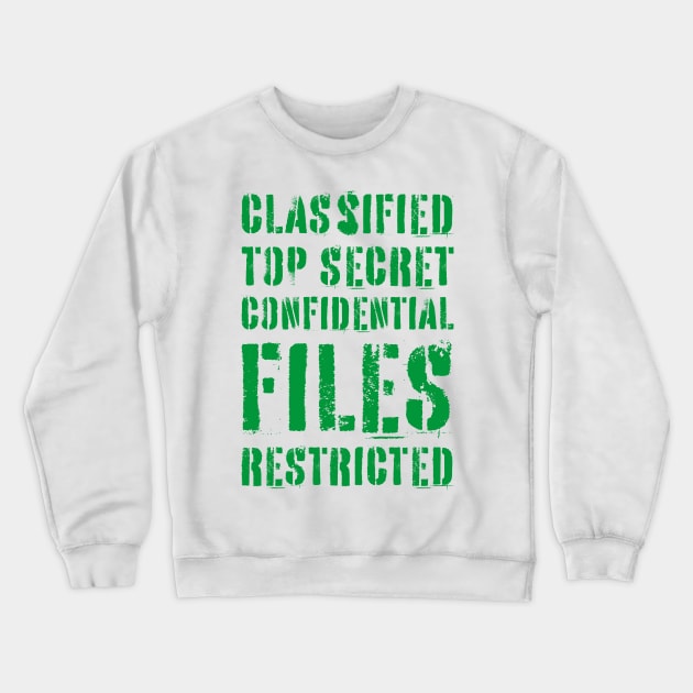 Classified Files Typography Stack (Green) Crewneck Sweatshirt by John Uttley